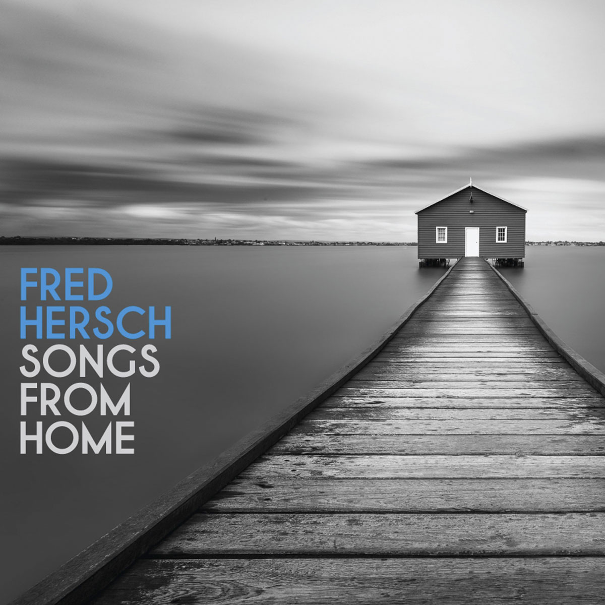 Fred Hersch - Songs From Home